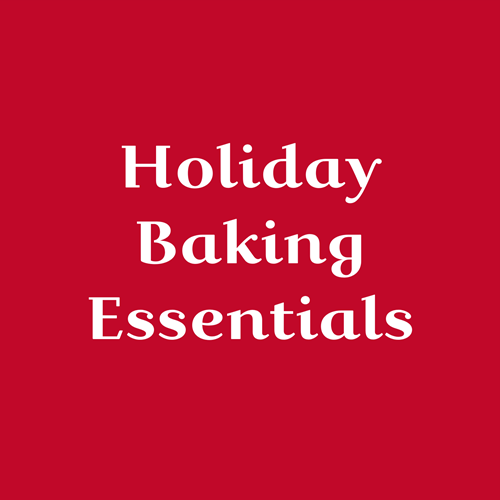 Holiday Baking Essentials