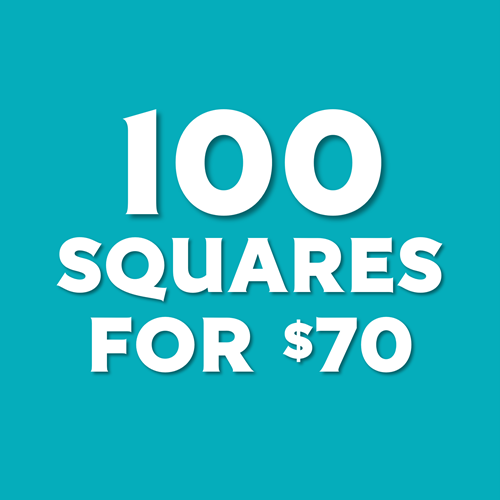 100 SQUARES for $70