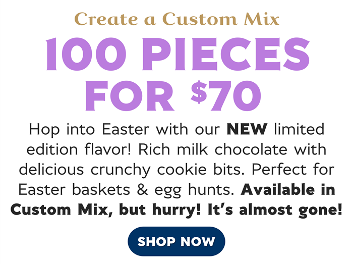 100 Pieces of Chocolate for $70
