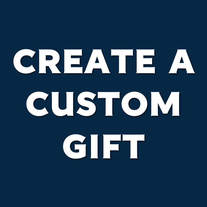 Create a Custom Gift
