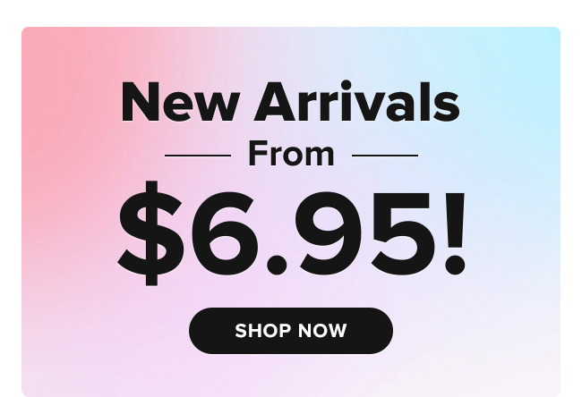 New arrivals