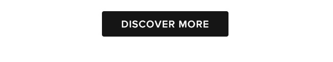 Discover more