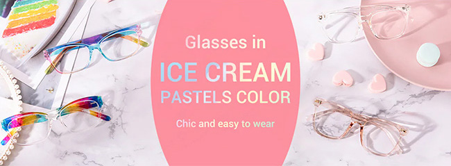 Glasses in ICE CREAM PASTELS COLOR