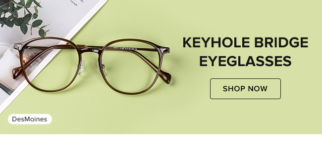 Keyhole Bridge Eyeglasses