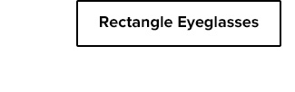 Rectangle Eyeglasses