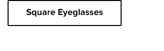 Square Eyeglasses