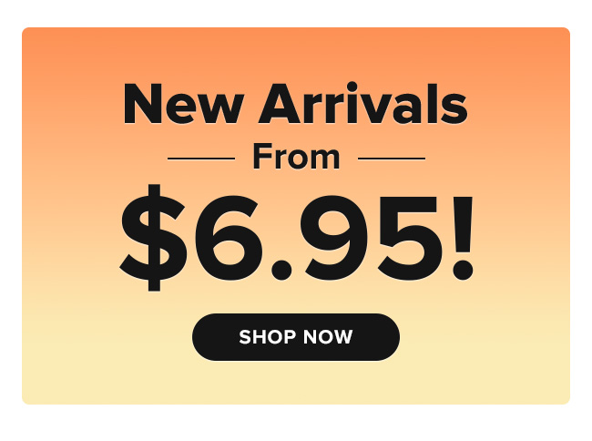New arrivals