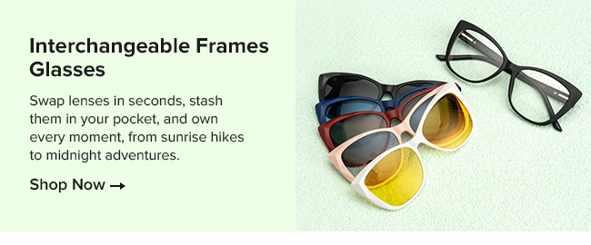 Interchangeable Frames Glasses