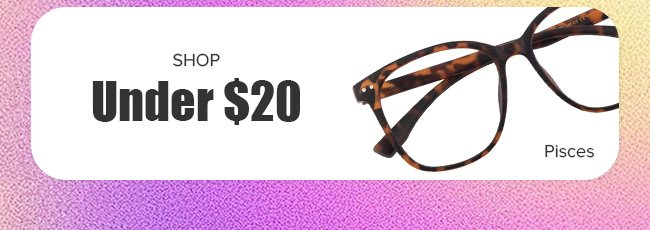 Glasses under $20