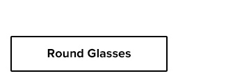 Round Glasses