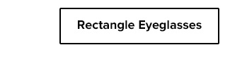 Rectangle Eyeglasses