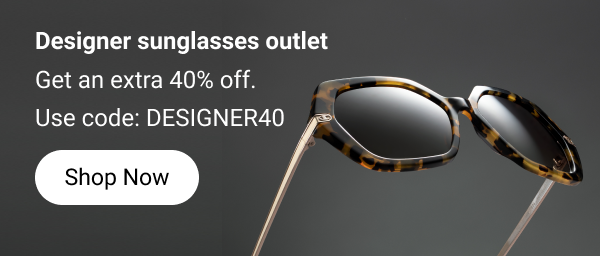 40% off designer sunglasses >