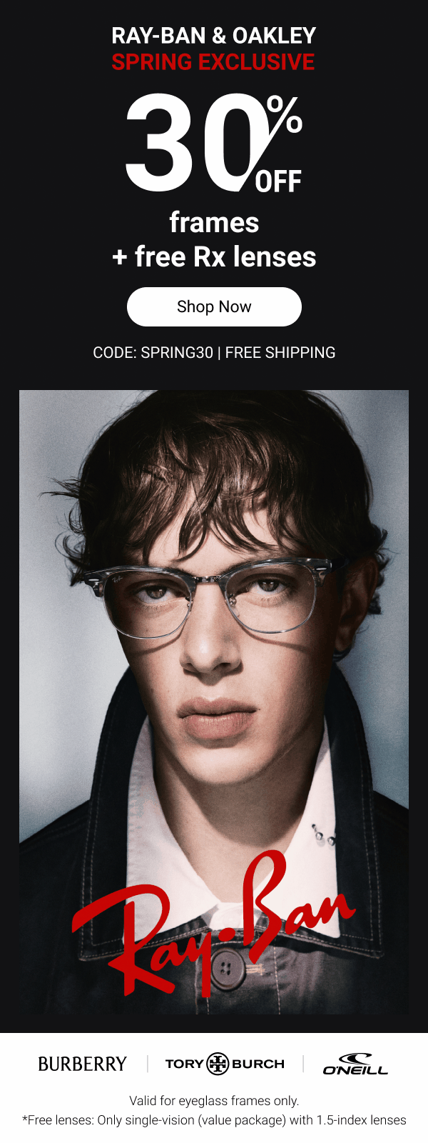 30% OFF Ray-Ban & Oakley's frames