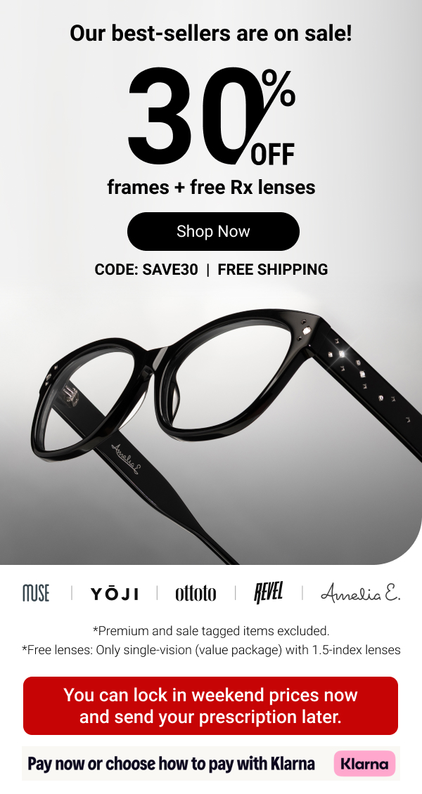  30% Off frames | Code: SAVE30