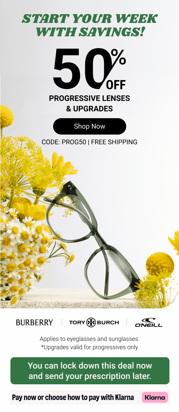 50% OFF progressive lenses | Code: PROG50