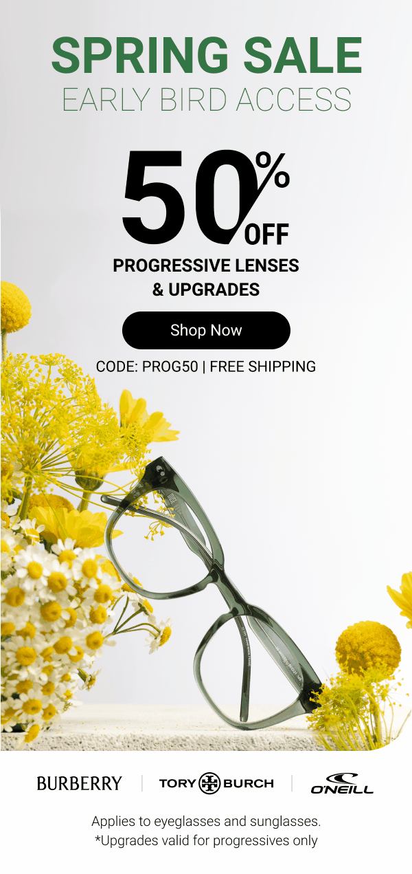 50% OFF progressive lenses | Code: PROG50