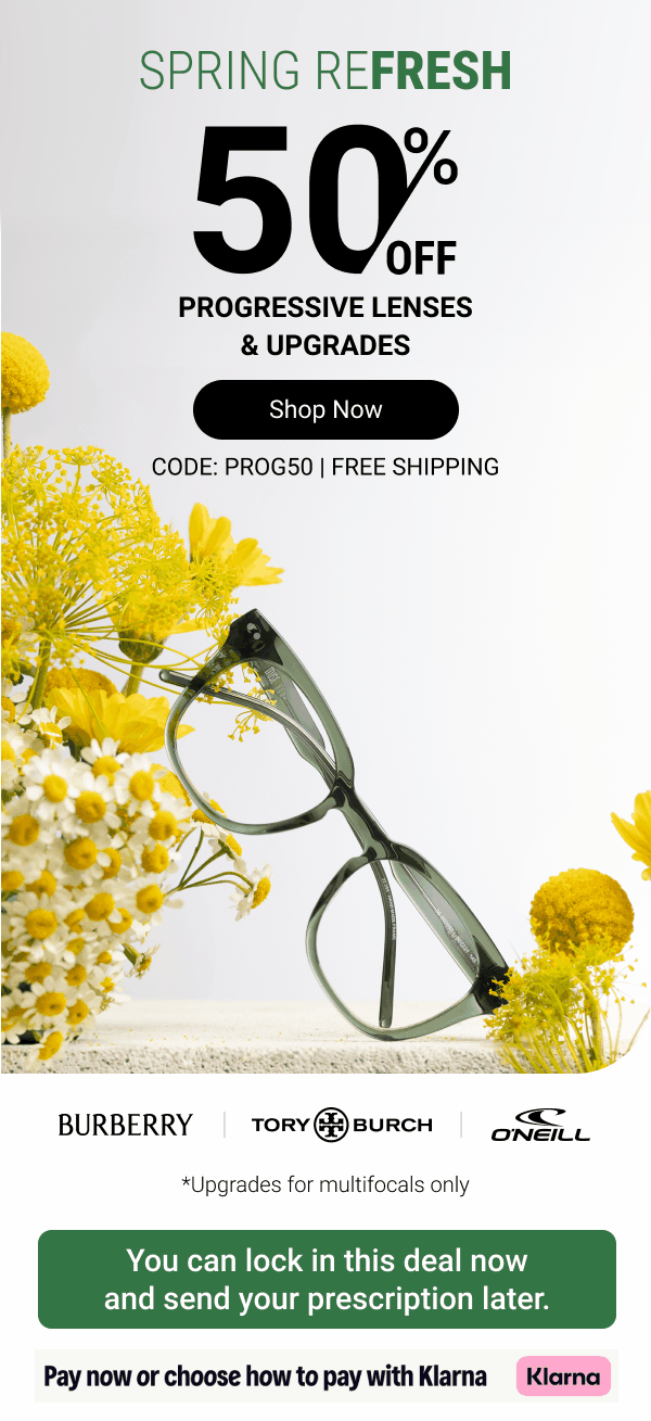 50% OFF progressive lenses | Code: PROG50
