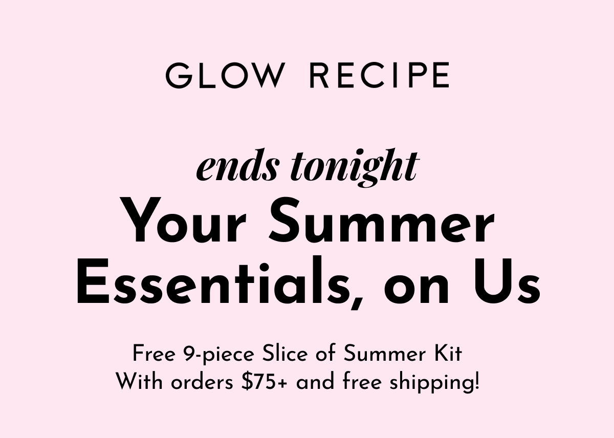 Free 9-piece Slice of Summer Kit with orders $75+
