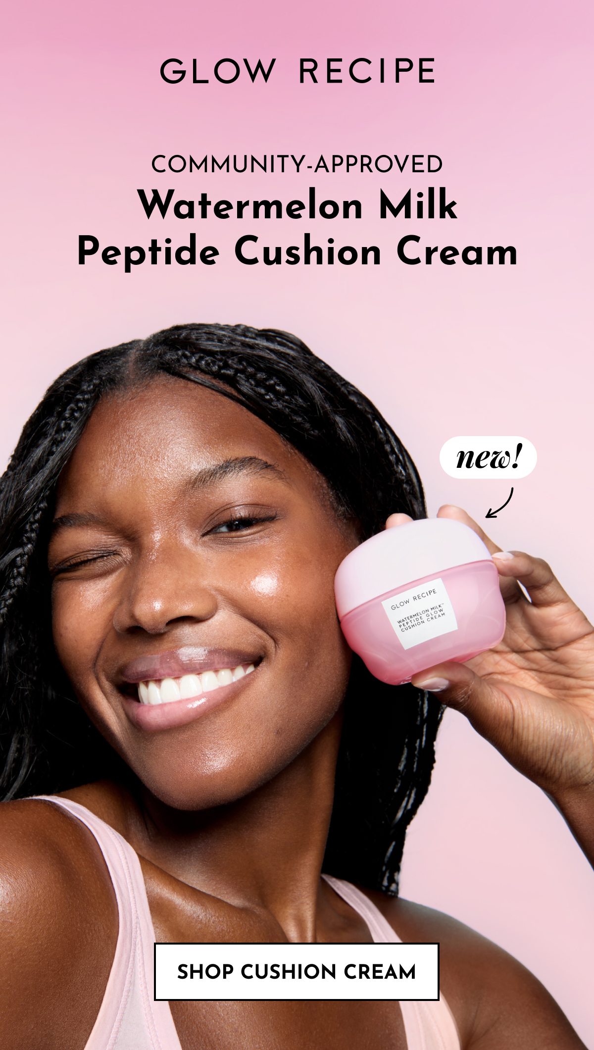 Community Approved: Watermelon Milk Peptide Glow Cushion Cream