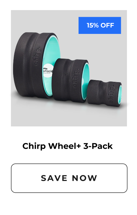 Chirp Wheel+ 3-Pack | Save Now