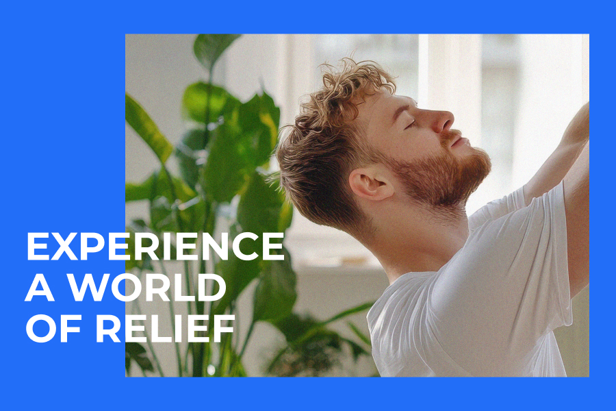 Experience a World of Relief