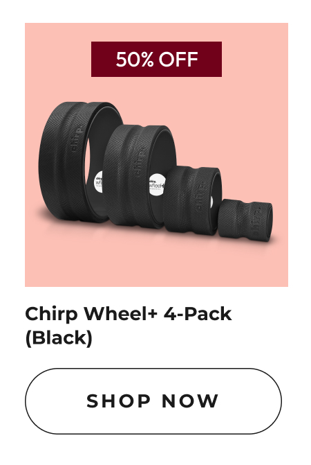 Chirp Wheel+ 4-Pack (Black) | Shop Now