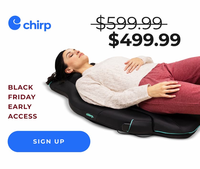Chirp | Black Friday Early Access | Sign Up
