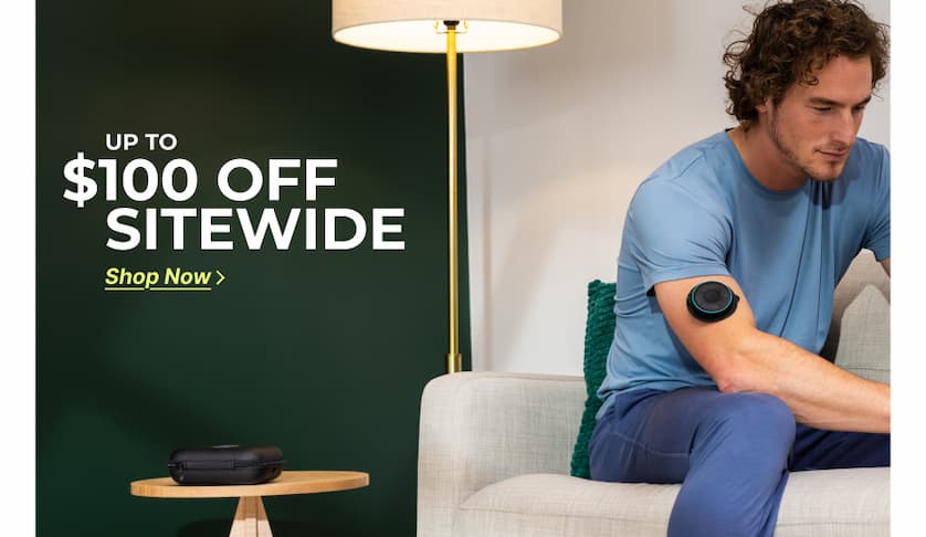 Up to $100 Off Sitewide | Shop Now