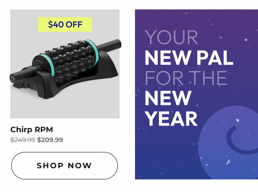 Chirp RPM | Shop Now | Your New Pal for the New Year
