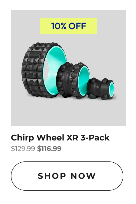Chirp Wheel XR 3-Pack | Shop Now