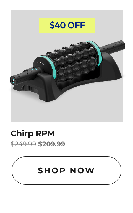 Chirp RPM | Shop Now