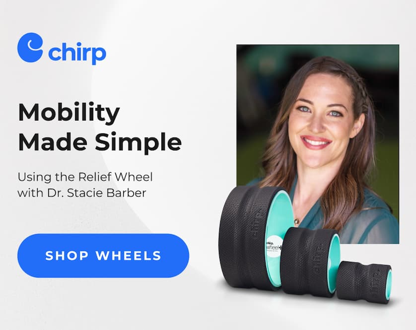 Chirp | Mobility Made Simple | Using the Relief Wheel with Dr. Stacie Barber | Shop Wheels