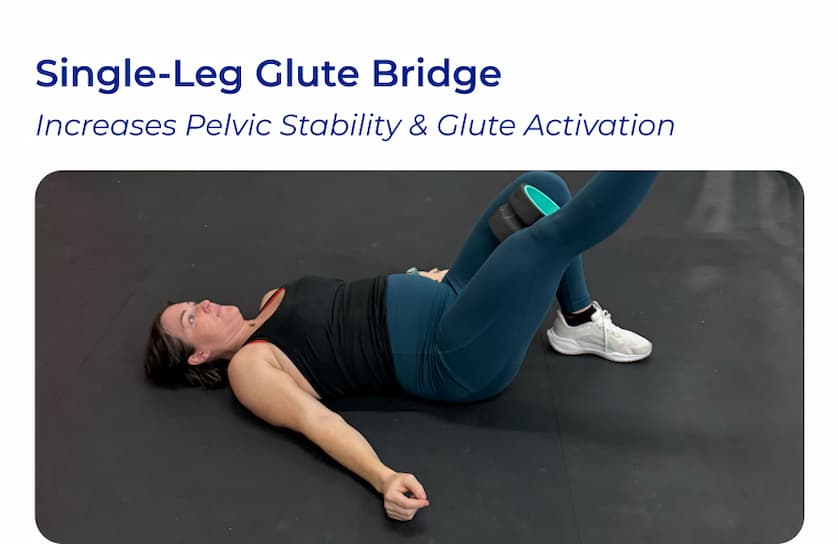 Single-Leg Glute Bridge | Increases Pelvic Stability & Glute Activation