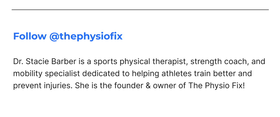 Follow @thephysiofix | Dr. Stacie Barber is a sports physical therapist, strength coach, and mobility specialist dedicated to helping athletes train better and prevent injuries. She is the founder & owner of The Physio Fix!