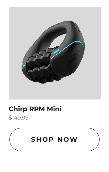 Chirp RPM Mini | Shop Now