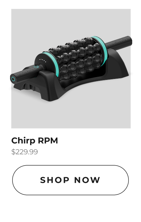 Chirp RPM | Shop Now