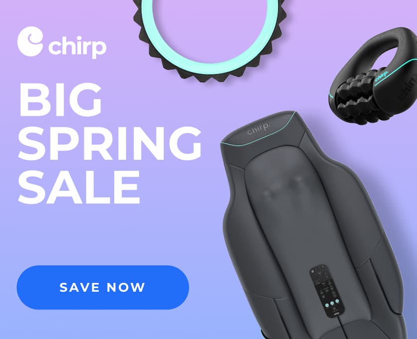 Chirp | Big Spring Sale | Save Now