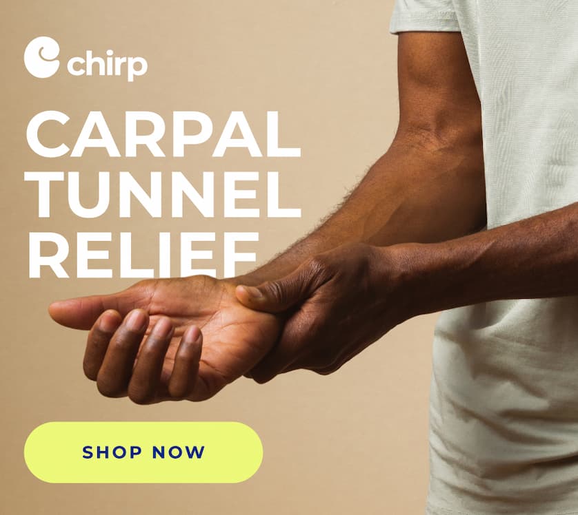 Chirp | Carpal Tunnel Relief | Shop Now