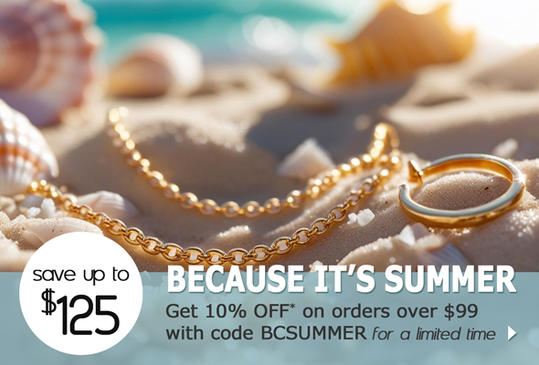 Save up to $125 - Because it's summer get 10% OFF* on orders over $99 with code BCSUMMER for a limited time >