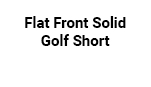 Flat Front Solid Golf Short