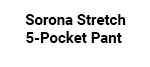 Sorona Stretch 5-Pocket Pant