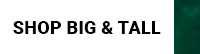 Shop Big & Tall