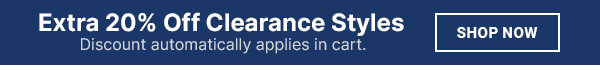 Take an extra 20% off clearance styles. Discount auto applied at cart.