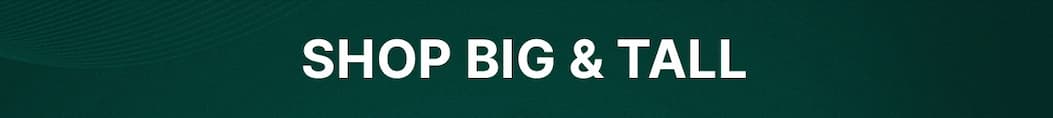 Shop Big & Tall
