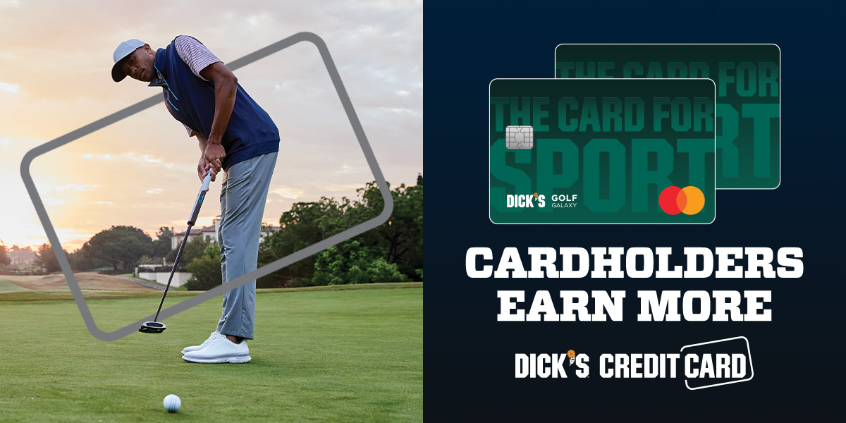&nbsp;Cardholders earn more! Dick's Credit Card.