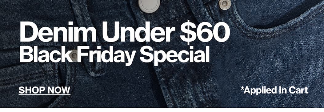 SHOP DENIM UNDER $60