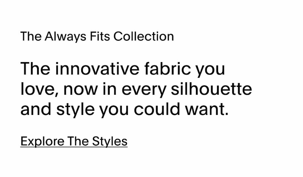 ALWAYS FITS DENIM - ONE-SIZE-FITS-FOUR DESIGN