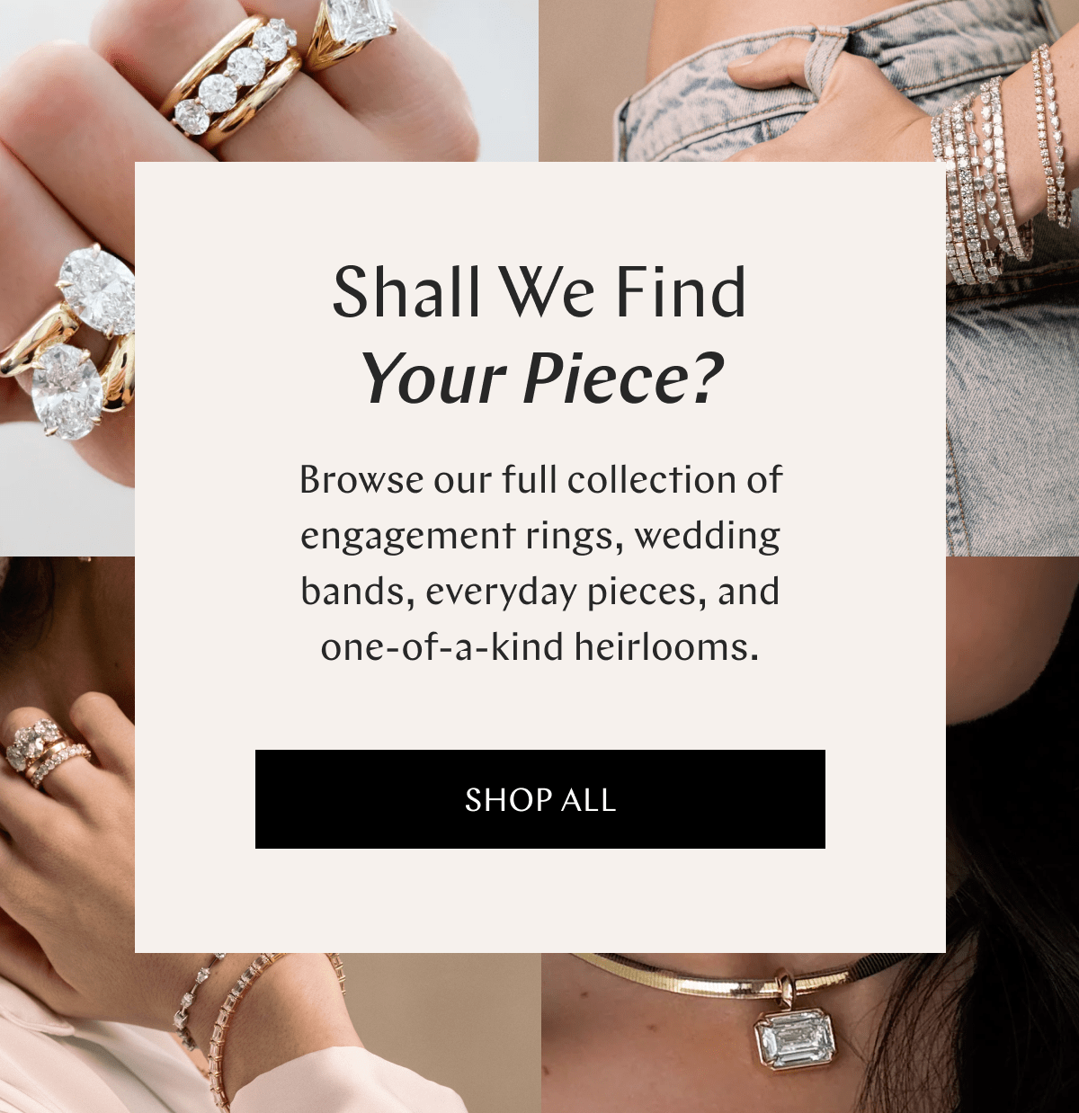 Shall We Find Your Piece?