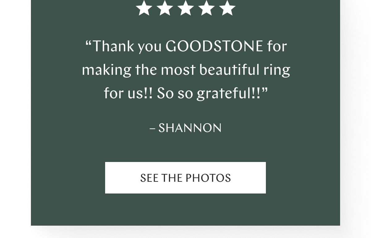 GOODSTONE - See The Photos