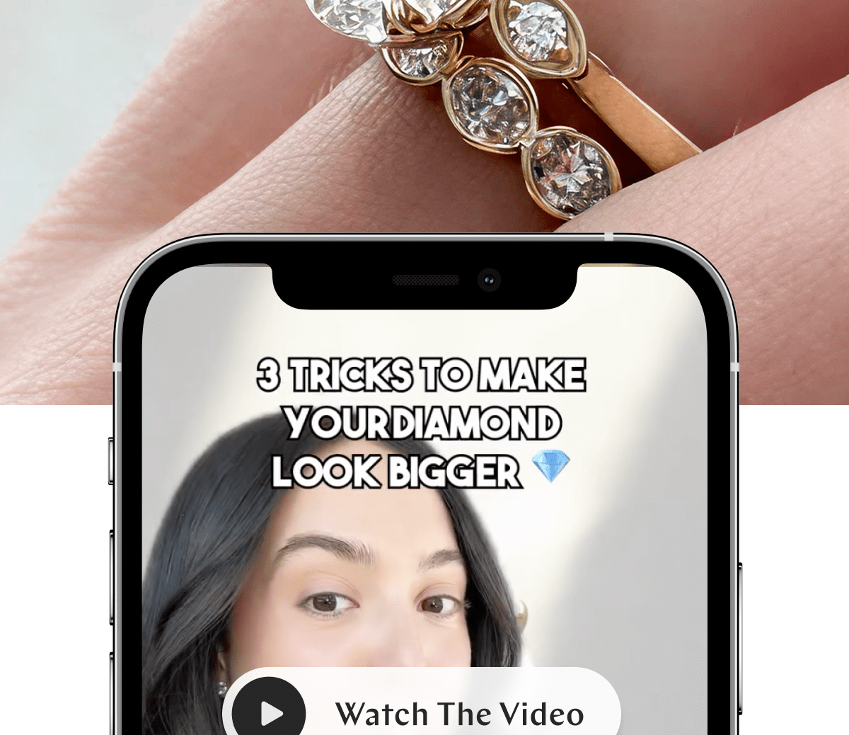 GOODSTONE - Want Your Diamond To Look Bigger?